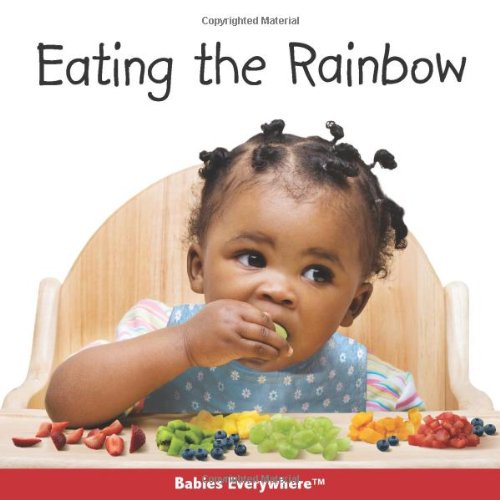 Eating the Rainbow (Babies Everywhere)