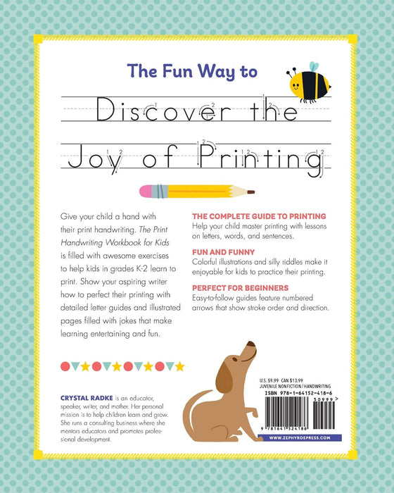 The Print Handwriting Workbook For Kids: Laugh, Learn, And Practice Print With Jokes And Riddles