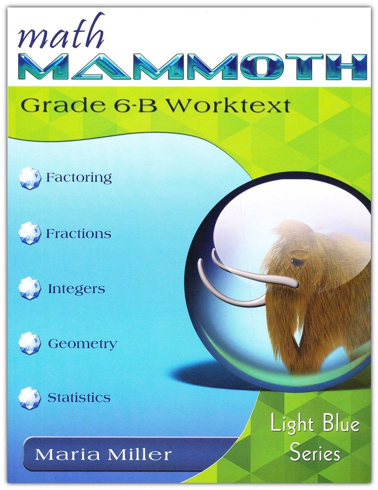 Math Mammoth Grade 6-B Worktext – Canadian Version