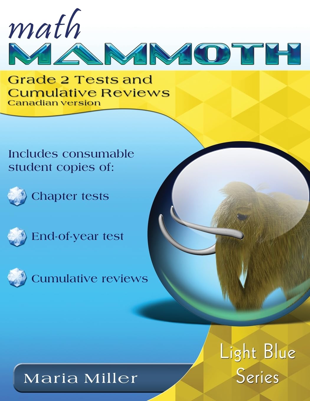 Math Mammoth Grade 2 Tests & Cumulative Reviews – Canadian Version