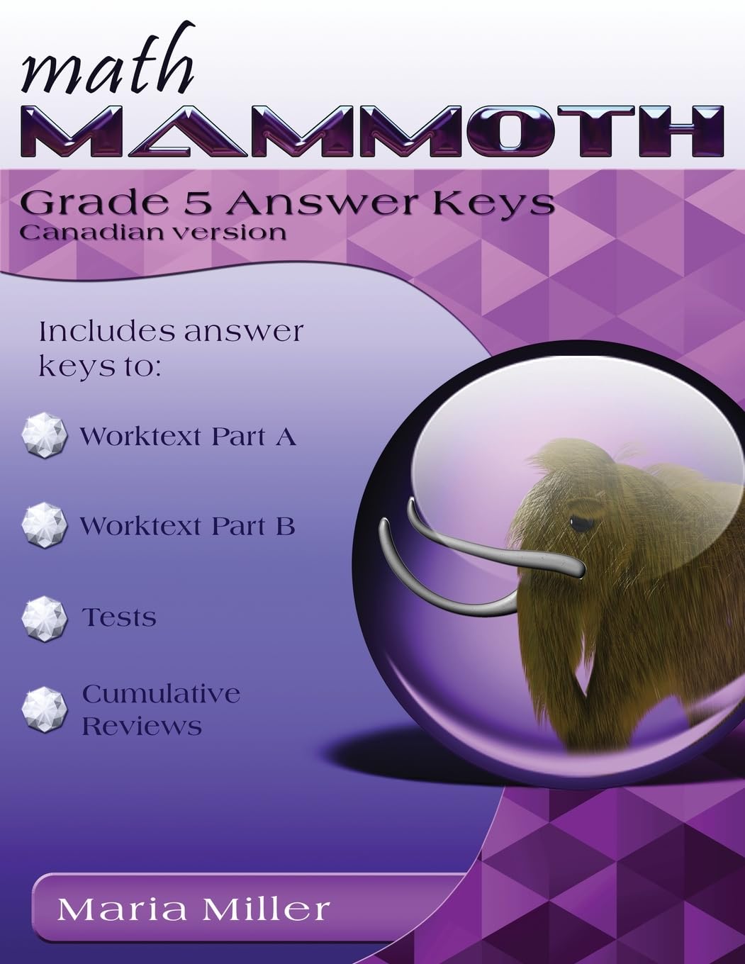 Math Mammoth Grade 5 Answer Keys – Canadian Version