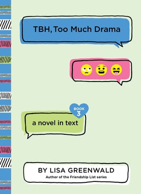 TBH, Too Much Drama