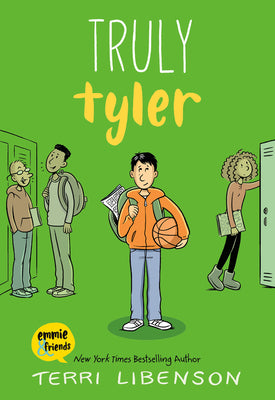 Emmie & Friends: Truly Tyler: A Graphic Novel