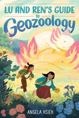 Lu and Ren's Guide to Geozoology: A Graphic Novel