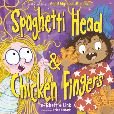 Spaghetti Head & Chicken Fingers