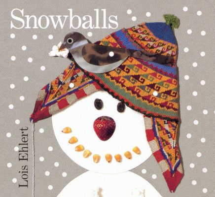 Snowballs: A Winter and Holiday Book for Kids