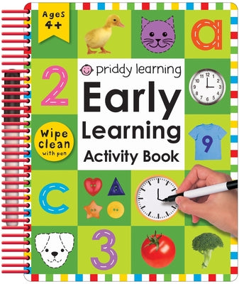 Wipe Clean: Early Learning Activity Book: With Practical Exercises and Activities to Do Again and Again [With 2 Wipe-Clean Pens]