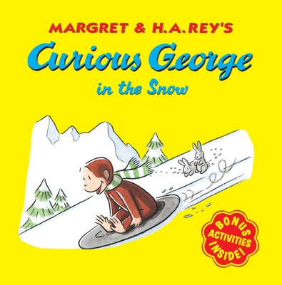 Curious George in the Snow: A Winter and Holiday Book for Kids