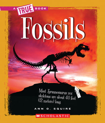 Fossils (a True Book: Earth Science) — Bright Bean Toys