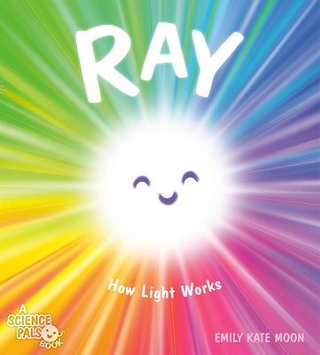 Ray: How Light Works