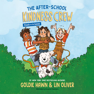 The After-School Kindness Crew: Pooch on the Loose #1