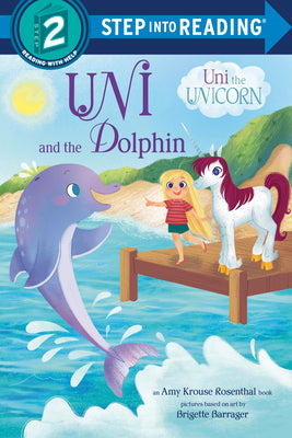 Uni and the Dolphin: An Amy Krouse Rosenthal Book