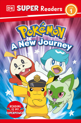 DK SuperReaders Level 1 Pokemon a New Journey