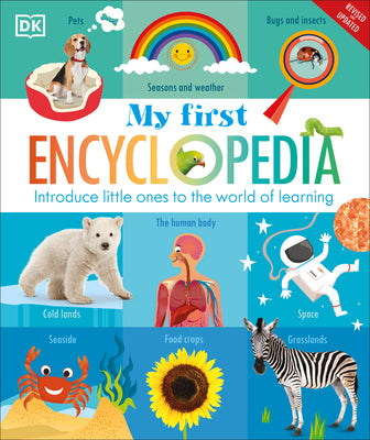 My First Encyclopedia: Introduce Little Ones to the World of Learning