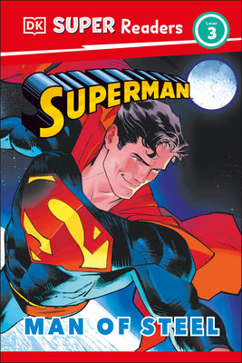 DK SuperReaders Level 3 Superman Man of Steel