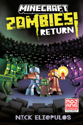 Minecraft: Zombies Return!: An Official Minecraft Novel