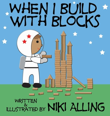 When I Build With Blocks
