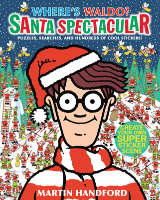 Where's Waldo? Santa Spectacular: (A Christmas-Themed Hidden Object Search-And-Find Puzzle & Sticker Book with Games & Hundreds of Stickers - A Perfec