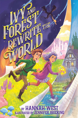 Ivy and Forest Rewrite the World