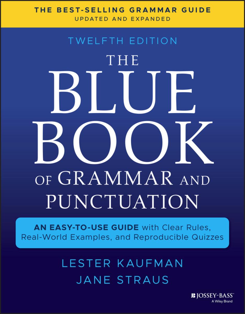 The Blue Book of Grammar and Puntuation: Easy-to-Use Guide (12th Edition)