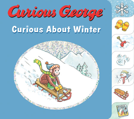 Curious George Curious about Winter: A Winter and Holiday Book for Kids