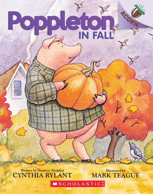 Poppleton in Fall: An Acorn Book (Poppleton #4): Volume 4