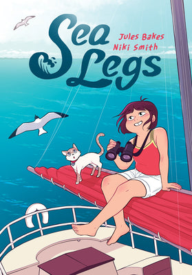 Sea Legs: A Graphic Novel (Sea Legs #1)