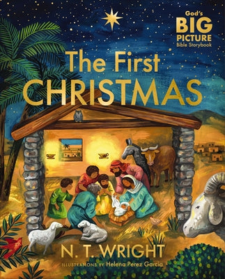 The First Christmas: The Bible's Nativity Story