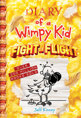 Fight or Flight (Diary of a Wimpy Kid #21): Volume 21