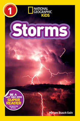 Storms (National Geographic Kids Explore!Readers, Level 1)