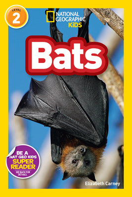 Bats (National Geographic KidsReaders, Level 2)