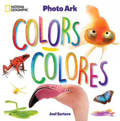National Geographic Photo Ark Colors / Colores: Board Book: Bilingual English-Spanish