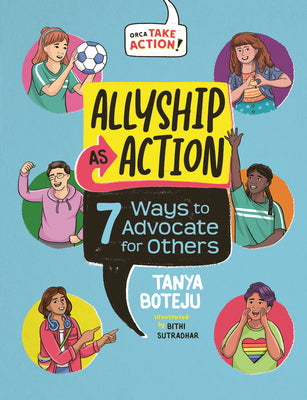 Allyship as Action: 7 Ways to Advocate for Others