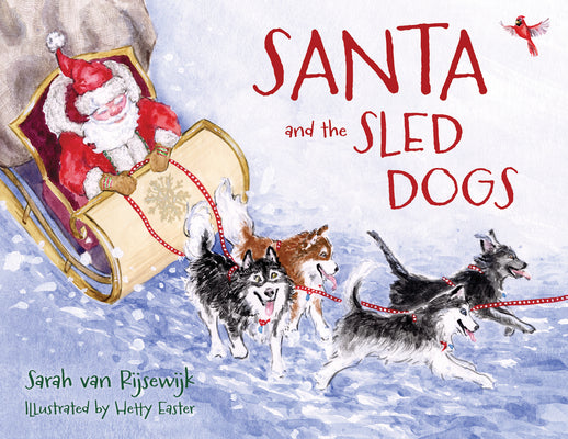 Santa and the Sled Dogs