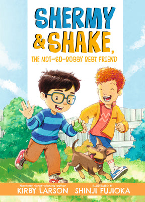 Shermy and Shake, the Not-So-Bossy Best Friend