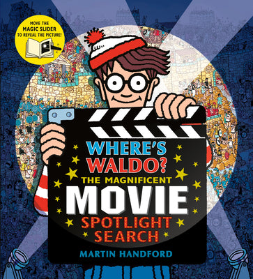Where's Waldo? the Magnificent Movie Spotlight Search: (A Hidden Object Search-And-Find Puzzle Book with a Magic Flashlight to Reveal the Picture - A