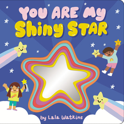 You Are My Shiny Star