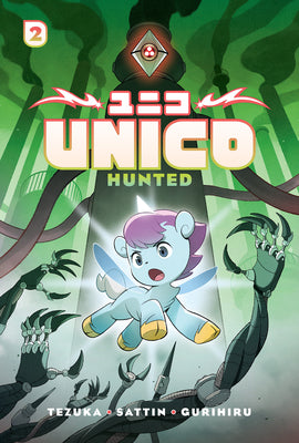 Unico: Hunted (Volume 2): An Original Manga