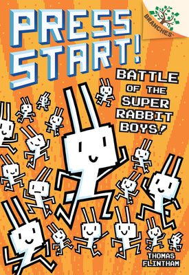 Battle of the Super Rabbit Boys!: A Branches Book (Press Start! #18)
