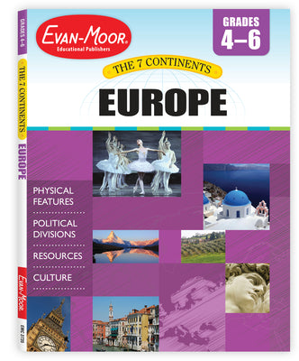 7 Continents: Europe, Grade 4 - 6 Teacher Resource