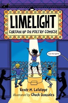 Limelight: Curtain Up on Poetry Comics!