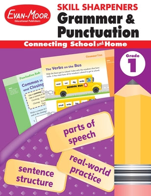 Skill Sharpeners: Grammar & Punctuation, Grade 1 Workbook