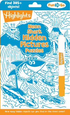 Neon Shark Hidden Pictures Puzzles: Fun Seek-And-Find Kids Activity Book for Ages 69 with Over 300 Hidden Objects and Bonus Gel Marker for On-The-Go P