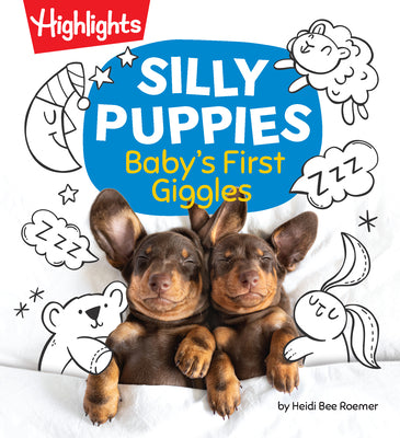 Silly Puppies: Baby's First Giggles