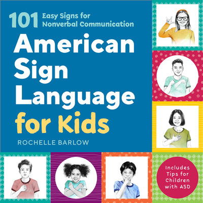 Bean Sign Language American Sign Language for Kids: 101 Easy Signs for Nonverbal Communic ...