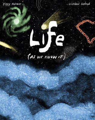 Life (as We Know It)