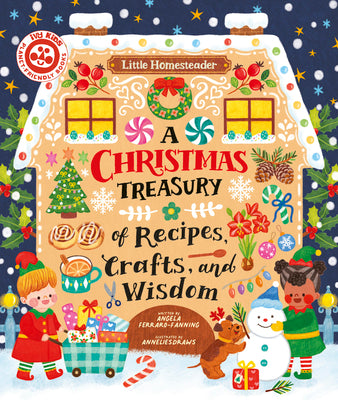 A Christmas Treasury of Recipes, Crafts, and Wisdom
