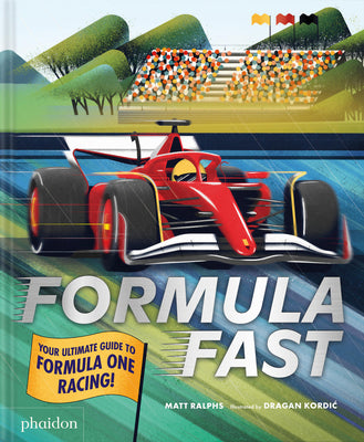 Formula Fast: Your Ultimate Guide to Formula One Racing!