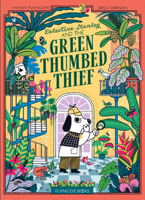 Detective Stanley and the Green Thumbed Thief