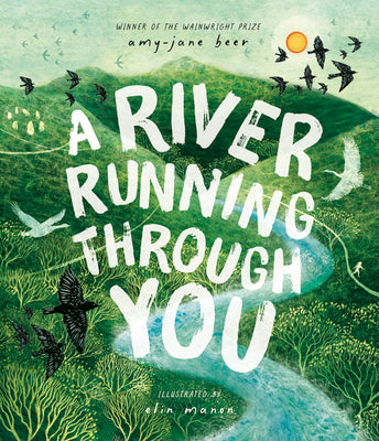 A River Running Through You